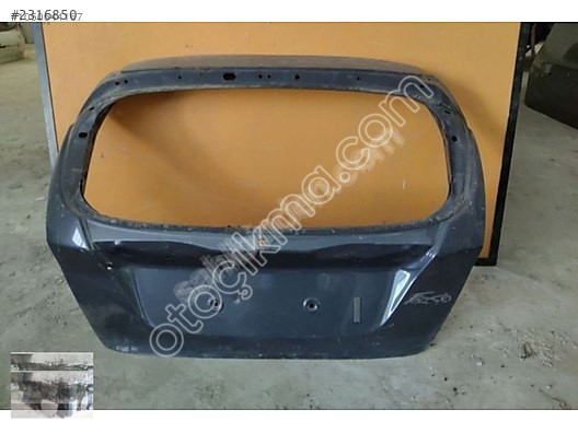 FORD FİESTA BAĞAJ KAPAĞI ORİJİNAL ÇIKMA