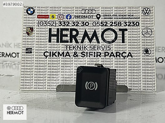 3C0927225B EL FREN BUTONU PASSAT B7 VW CC İTHAL ÜRÜN