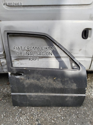 FİAT CROMA ÇIKMA ORJİNAL SAĞ ÖN KAPI