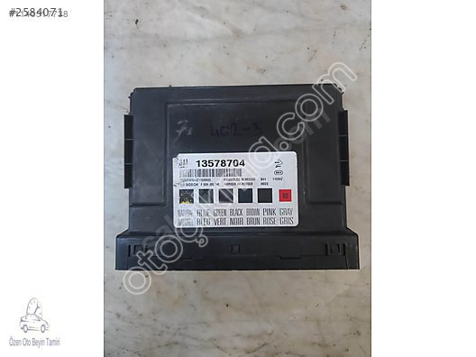 Opel Insignia BCM Body Merkezi kontrol Modülü 13578704