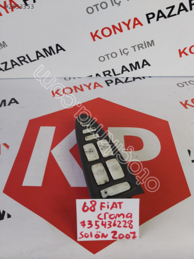 Çıkma Fiat Croma 2007 sol ön cam düğme çerçevesi #68