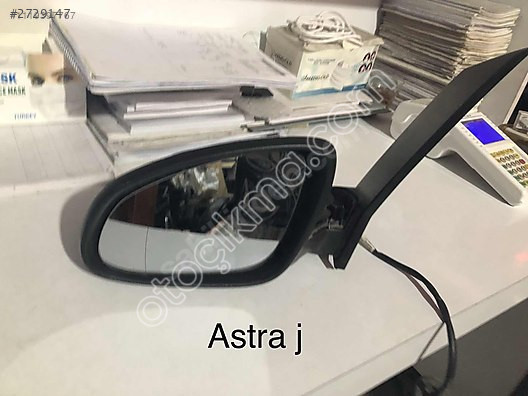Astra j sol ayna çıkma ORJİNAL