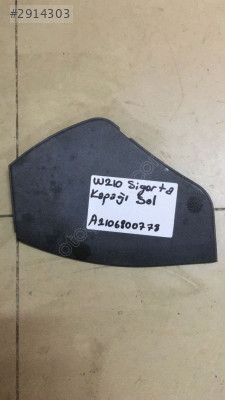 W210 SİGORTA KAPAĞI SOL A2106800778