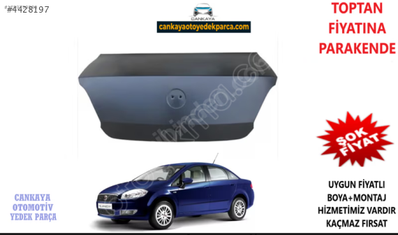 FİAT LİNEA ESKI KASA BAGAJ KAPAGI SIFIR - 51751741