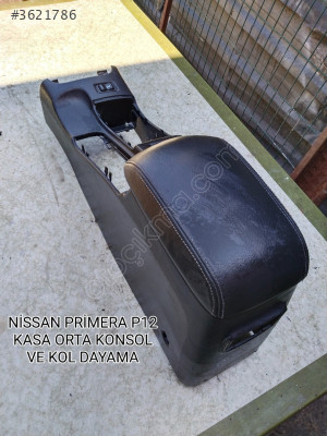 NİSSAN PRİMERA P12 ORJİNAL ORTA KONSOL VE KOL DAYAMA 2002-2008