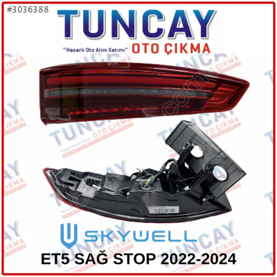 SKYWELL ET5 SAĞ STOP 2022-2024 YEDEK PARÇA ORJİNAL