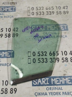 ÇIKMA OPEL ASTRA H HB SOL ARKA KELEBEK CAMI