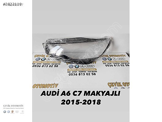 AUDİ A6 2015-2018 SAĞ SOL FAR CAMI