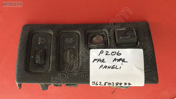 PEUGEOT P 206 FAR AYAR PANELİ ORJ ÇIKMA 9625038877