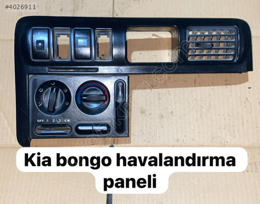 KİA BONGO  HAVALANDIRMA PANELİ