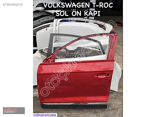 VW T-Roc Sol Ön Kapı Orjinal Parça - Eyupcan Oto Çıkma