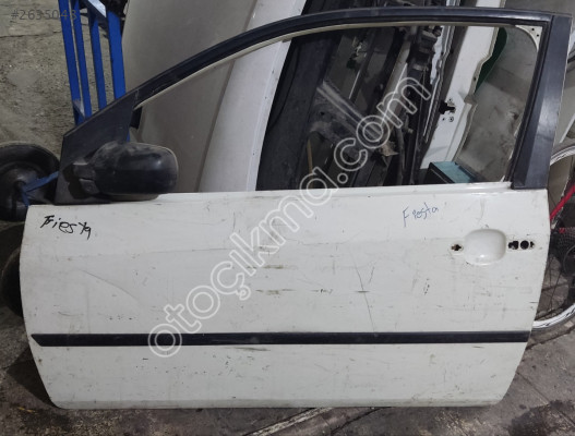 FORD FİESTA SOL ÖN TEK KAPI 2002 2008 ÇIKMA PARÇA