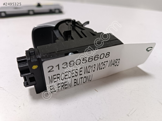 MERCEDES E W213 W257 W463 EL FRENİ BUTONU 2139056608 Ç