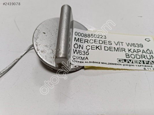 MERCEDES VİTO W636 W639 ÖN ÇEKİ DEMİR KAPAĞI 0008850223 Ç