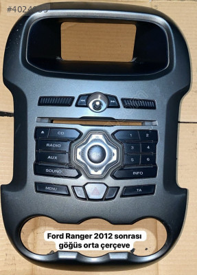 FORD RANGER 2012 SONRASI GÖĞÜS ORTA ÇERÇEVE