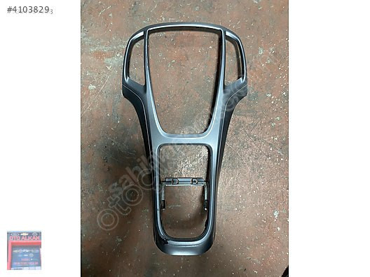 OPEL ASTRA J GÖĞÜS ÇERÇEVESİ TEYP ÇERÇEVESİ ORİJİNAL