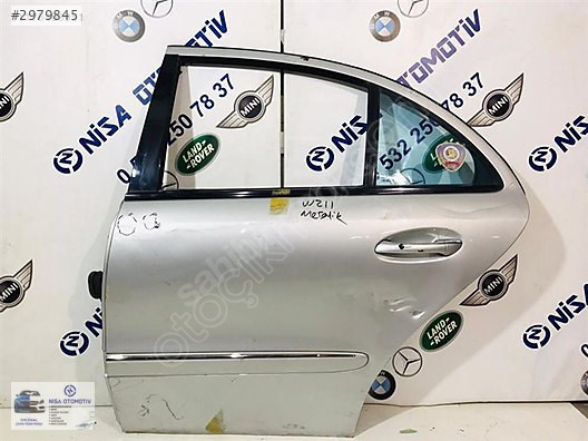 MERCEDES E SERİSİ W211 E200 SOL ARKA KAPI DOLU A2117320516