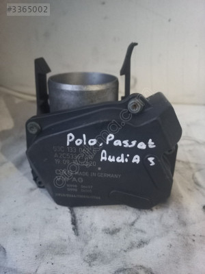 VOLKSWAGEN PASSAT POLO AUDİ A3 GAZ KELEBEĞİ