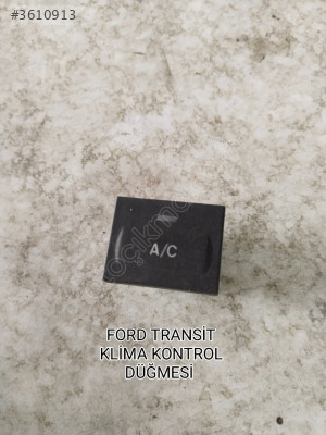 FORD TRANSİT ORJİNAL KLİMA AÇMA DÜĞMESİ