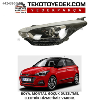 HYUNDAİ İ20 ÖN FAR SAĞ SOL 2015 2016 2017 2018 2019 2020 KAMPANYA