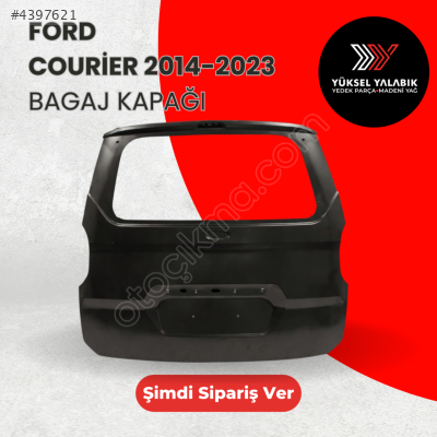 FORD COURİER BAGAJ KAPAĞI OEM ET76-A40706