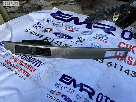 BMW E60 530D torpido orta çıta EMR OTOMATİV