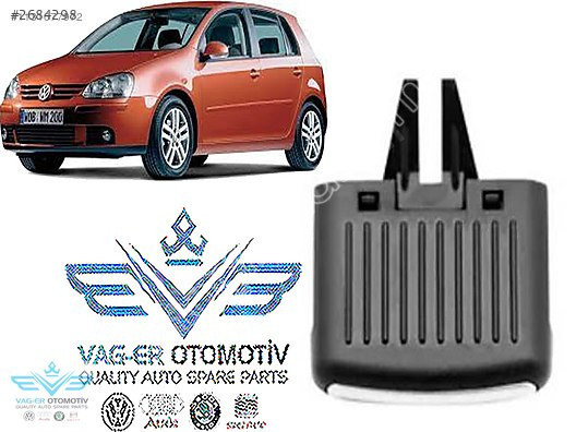 GOLF 5 ÖN SOL KALORİFER HAVALANDIRMA IZGARASI YÖN KLİPSİ TIR