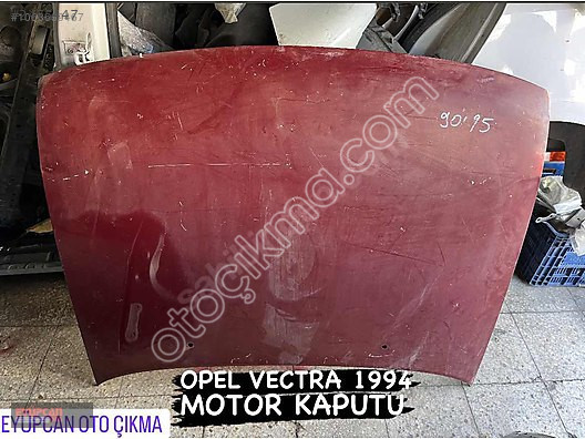 1994 Opel Vectra Orjinal Motor Kaputu - Eyupcan Oto Çıkma