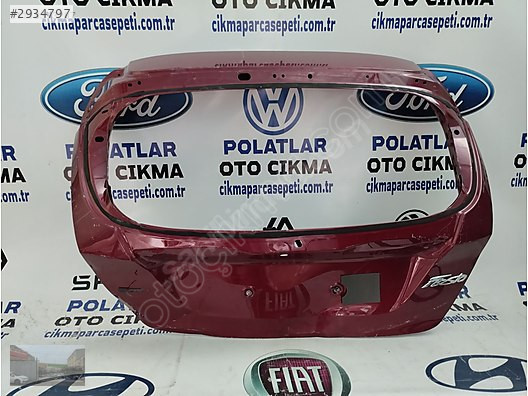 Ford Fiesta orijinal çıkma bagaj kapağı