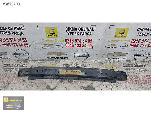 OPEL VECTRA B ÖN TAMPON DEMİRİ ÇIKMA SÖKME YEDEK PARÇA