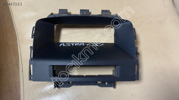 OPEL ASTRA J ÜST GÖSTERGE ÇERÇEVESİ 13262611 CANCAN OPEL