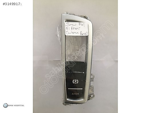 BMW F01 7 KASA EL FRENİ KONTROL PANELİ ( ORJİNAL )