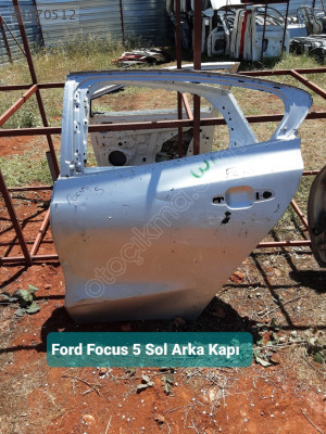 Ford Focus 5 Sol Arka Kapı
