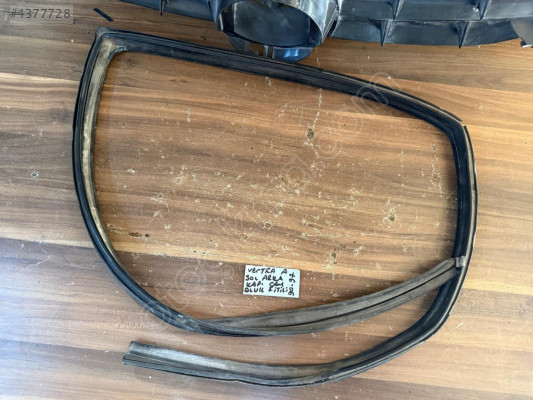 OPEL VECTRA A SOL ARKA KAPI CAM OLUK FİTİLİ ORJİNAL 90-97 MODEL