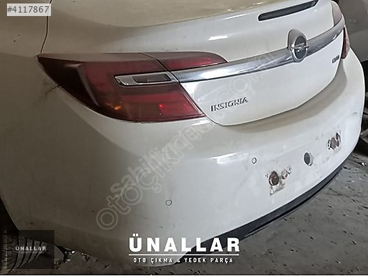 OPEL İNSİGNİA ARKA TAMPON ve TÜM AKSAMLARI | ÜNALLAR OTO ÇIKMA |