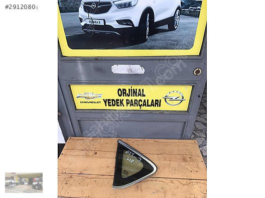 Opel astra j hb sol arka kelebek camı ORJİNAL OTO OPEL
