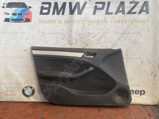 BMW E46 SOL ÖN KAPI DÖŞEMESİ