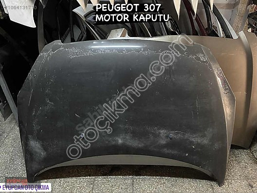 Orjinal Peugeot 307 Motor Kaputu - Eyupcan Oto Çıkma Parç