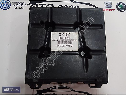 6R0937086B VOLKSWAGEN POLO BCM BEYNİ