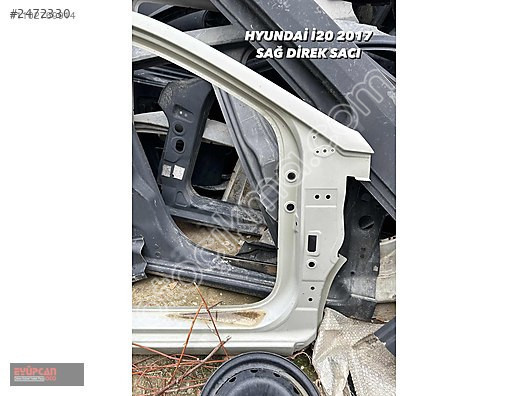 2017 Hyundai İ20 Orjinal Sağ Kapı Direk Sacı - Eyupcan O