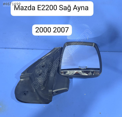 Mazda E2200 Sağ Ayna