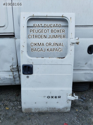 FİAT DUCATO BOXER JUMPER ÇIKMA ORJİNAL BAGAJ KAPAĞI