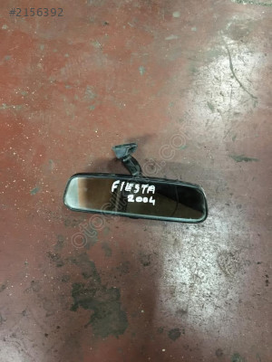 FORD FİESTA 2004 ÇIKMA ORJİNAL İÇ DİKİZ AYNASI