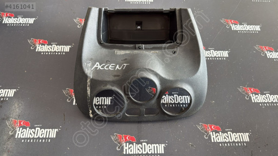 HYUNDAİ ACCENT ERA KLİMA KONTROL PANEL ÇERÇEVESİ ORJİNAL
