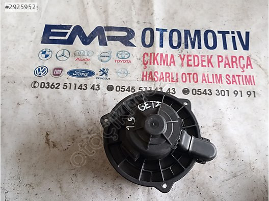 1.5 Hyundai getz kalorifer motoru EMR OTOMATİV