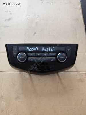 QASHQAİ KLİMA KONTROL PANELİ ORJİNAL ÇIKMA PARÇA