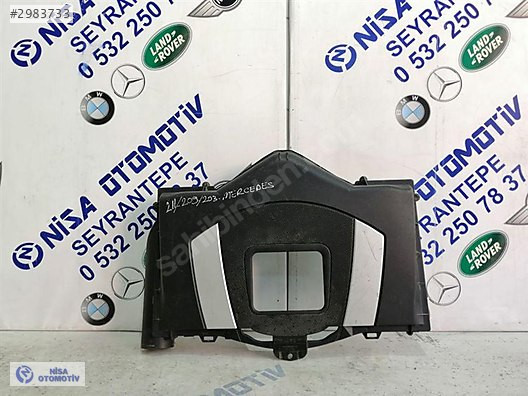MERCEDES C SERİSİ W203 KASA MOTOR ÜST KORUMA KAPAĞI BENZİNLİ ORJ