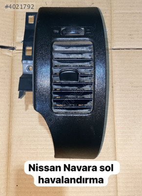 NİSSAN NAVARA SOL HAVALANDIRMA