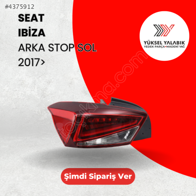 SEAT İBİZA STOP LAMBASI SOL 2017 6F0945207H