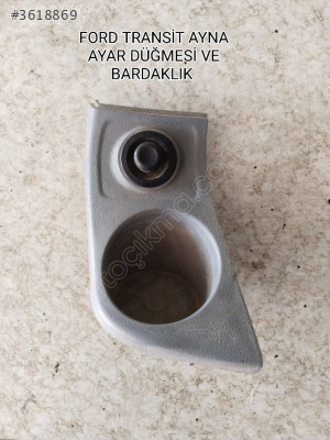 FORD TRANSİT ORJİNAL AYNA AYAR DÜĞMESİ VE BARDAKLIK